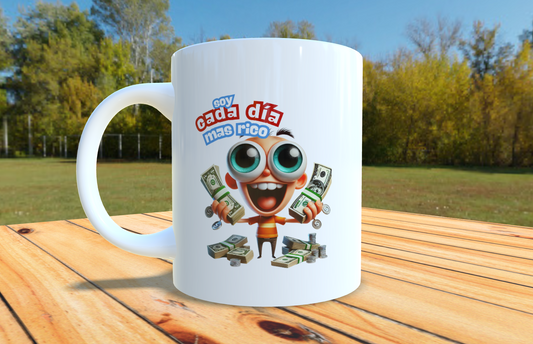 Taza "El Dinero Llega a Mí con Gozo y Facilidad"